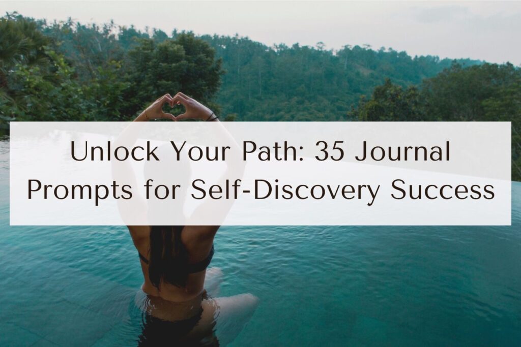 journal prompts for self discovery